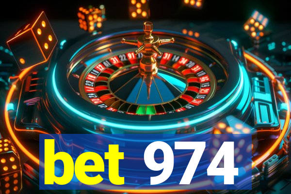 bet 974